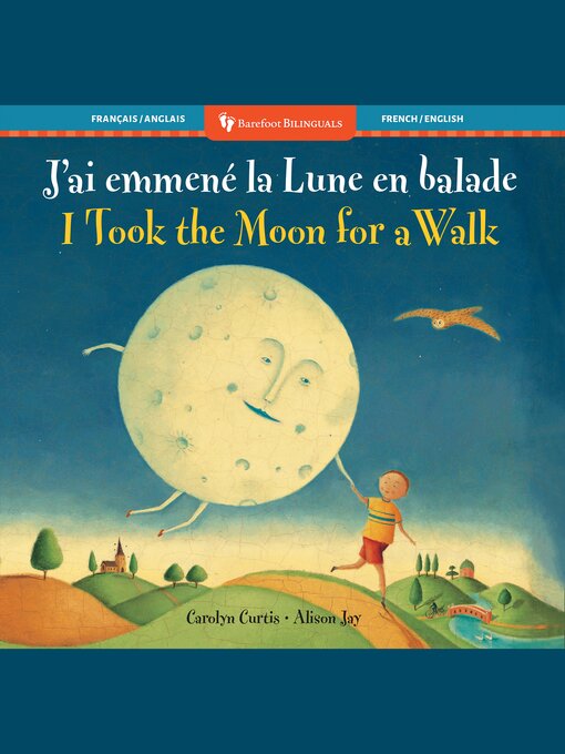 Title details for I Took the Moon for a Walk by Carolyn Curtis - Available